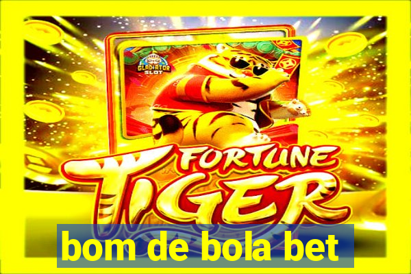 bom de bola bet