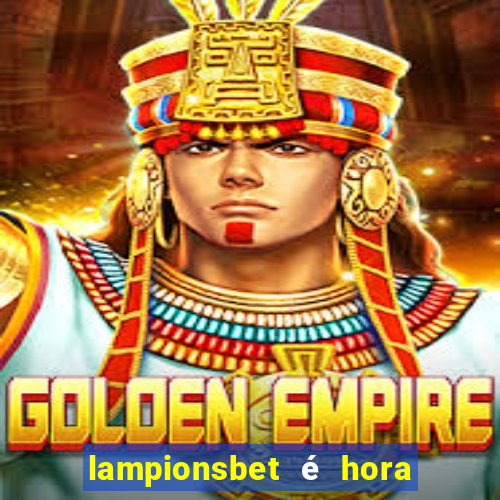 lampionsbet é hora do jogo