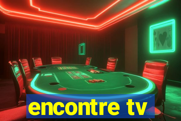 encontre tv