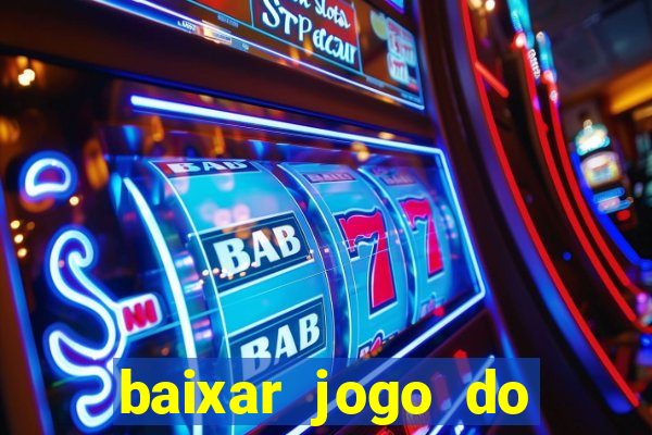 baixar jogo do tigre plataforma nova