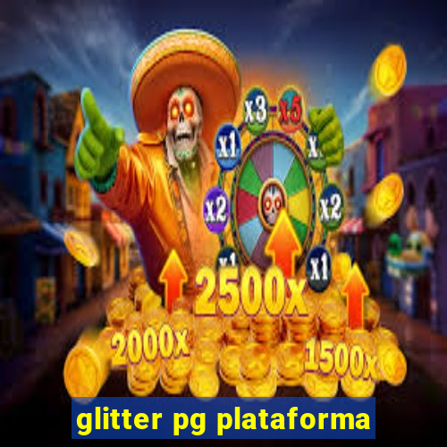 glitter pg plataforma