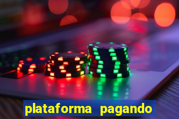 plataforma pagando muito fortune tiger