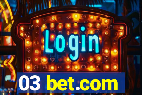 03 bet.com