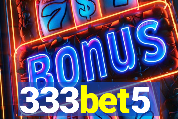 333bet5