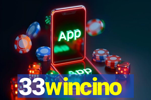 33wincino