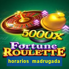 horarios madrugada fortune tiger