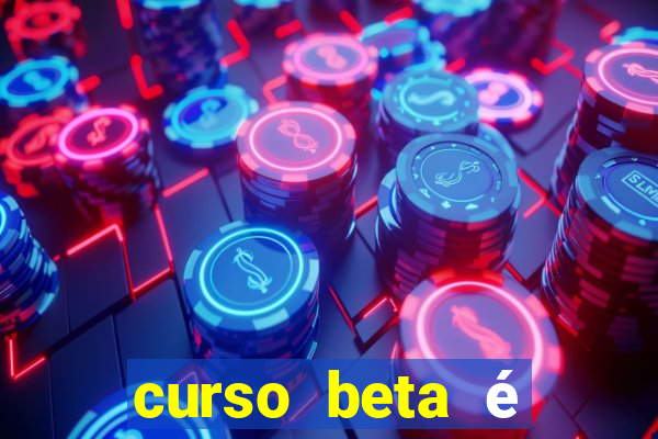 curso beta é reconhecido pelo mec