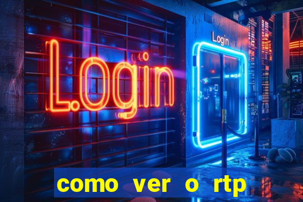 como ver o rtp dos slots