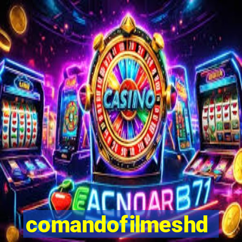 comandofilmeshd.site