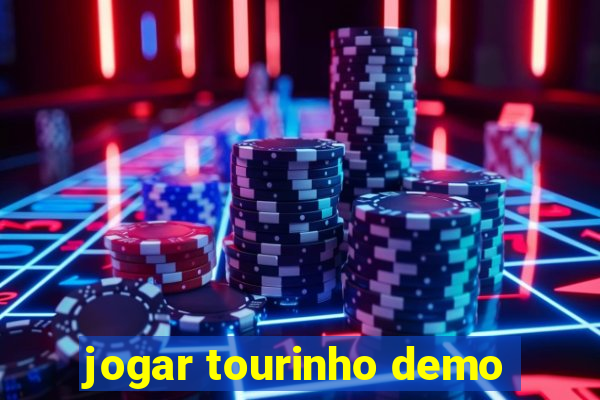 jogar tourinho demo