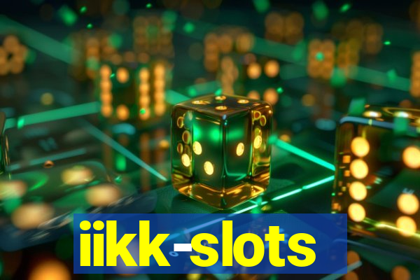 iikk-slots