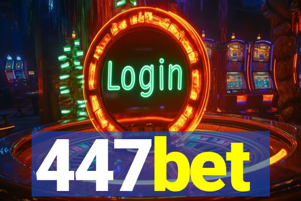 447bet