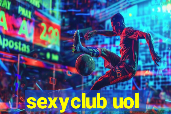 sexyclub uol