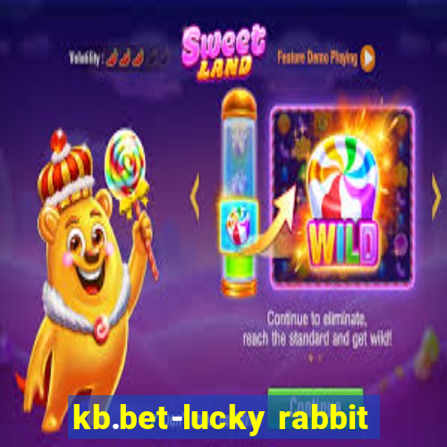 kb.bet-lucky rabbit