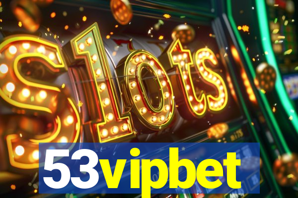 53vipbet