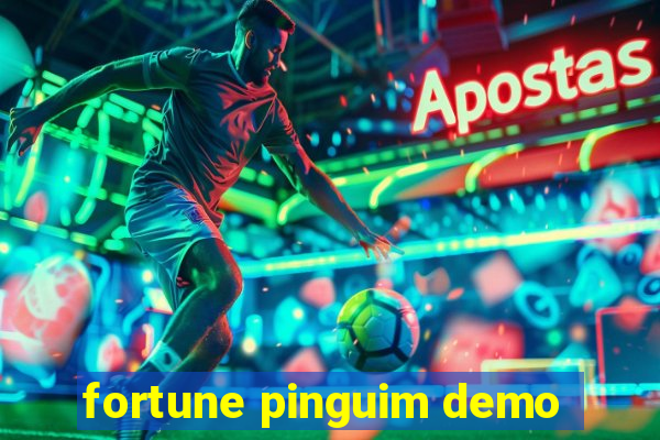 fortune pinguim demo