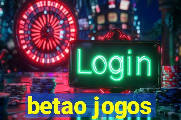 betao jogos