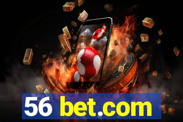 56 bet.com