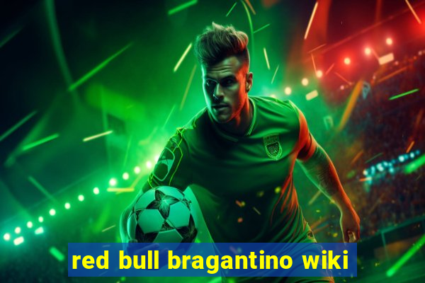 red bull bragantino wiki