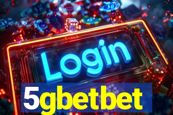 5gbetbet