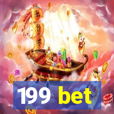 199 bet