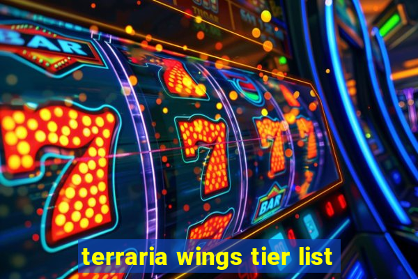 terraria wings tier list