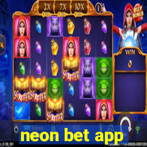 neon bet app