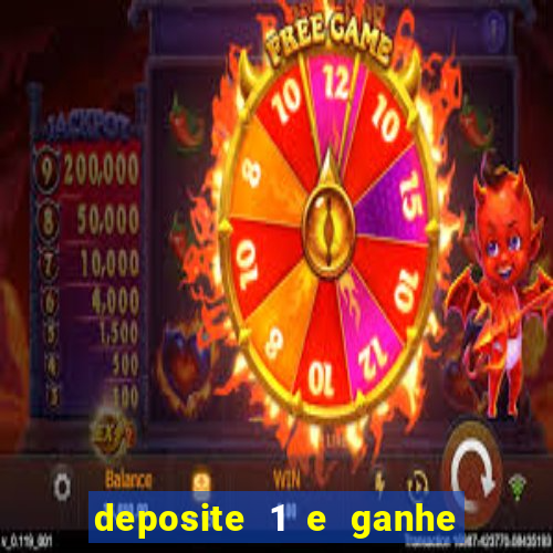 deposite 1 e ganhe 10 vai de bet