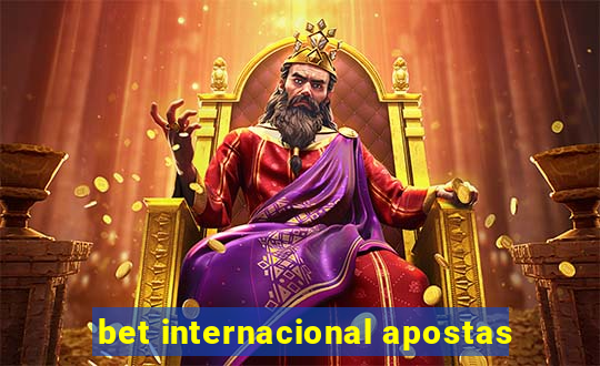 bet internacional apostas