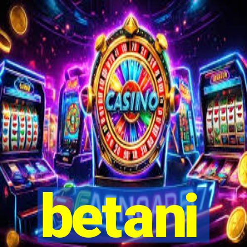 betani