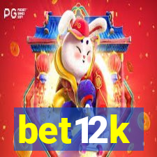 bet12k