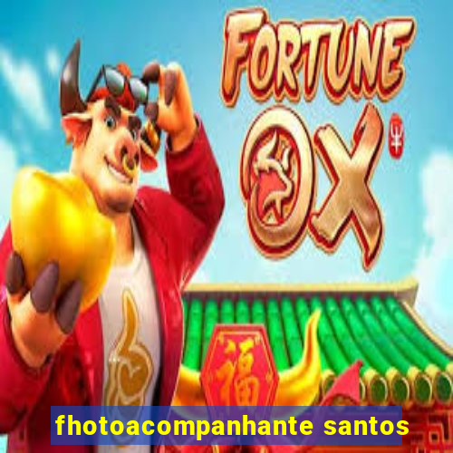 fhotoacompanhante santos