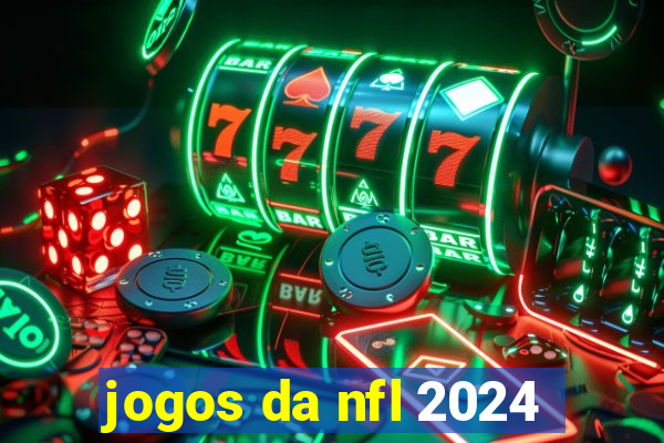 jogos da nfl 2024