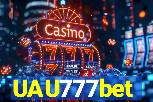 UAU777bet