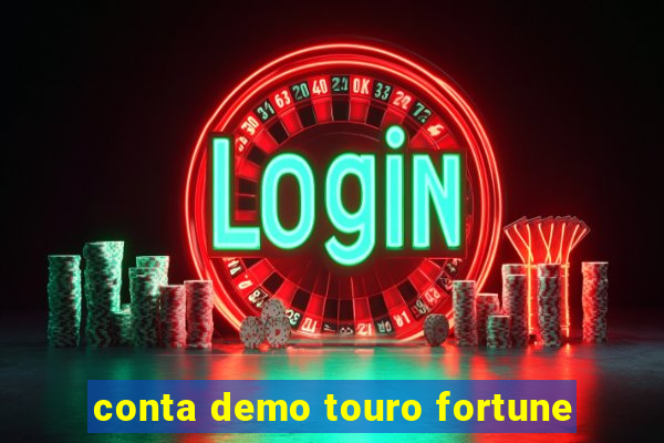 conta demo touro fortune