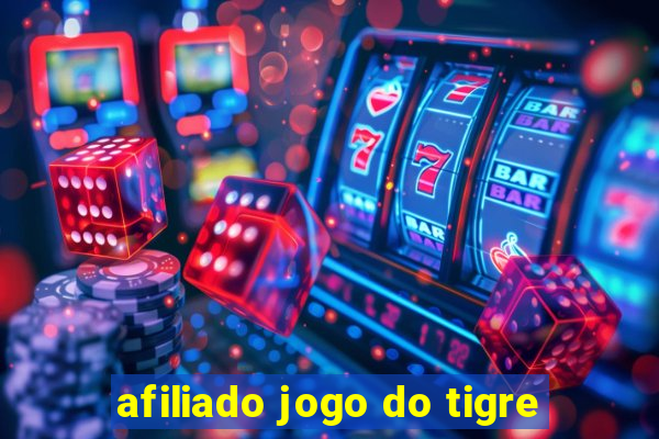 afiliado jogo do tigre