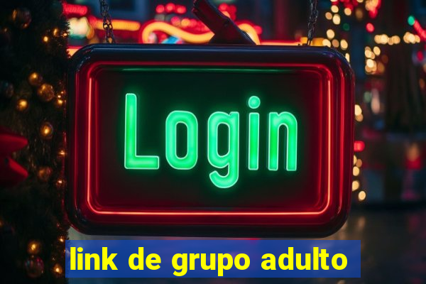 link de grupo adulto