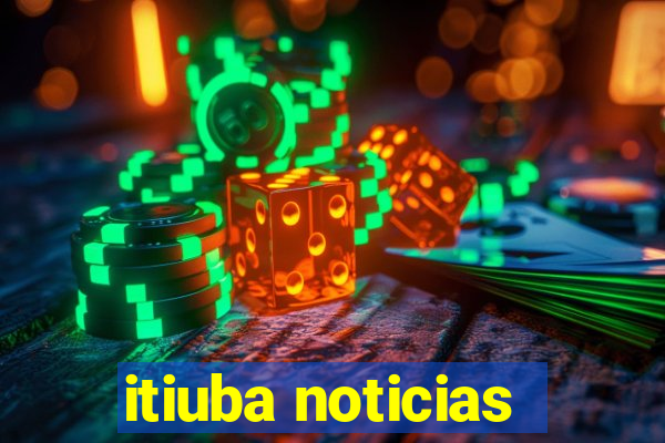 itiuba noticias