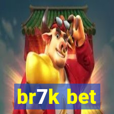 br7k bet