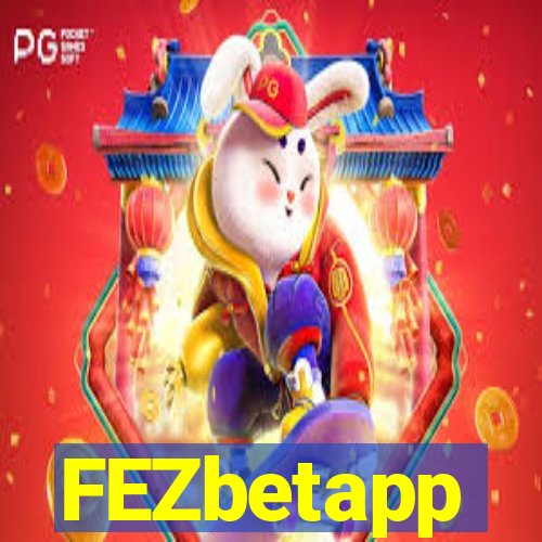 FEZbetapp