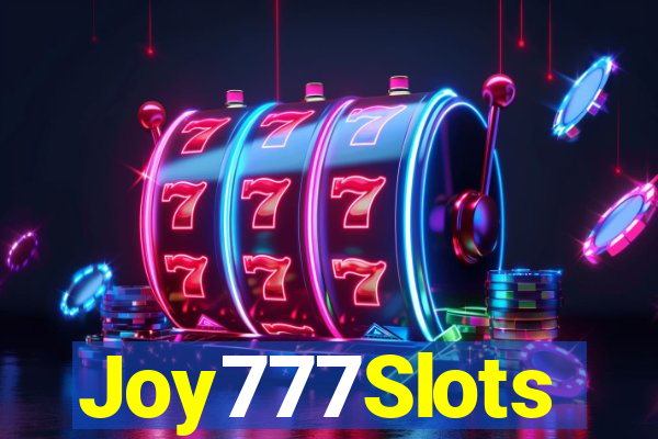 Joy777Slots