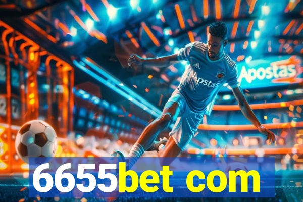 6655bet com