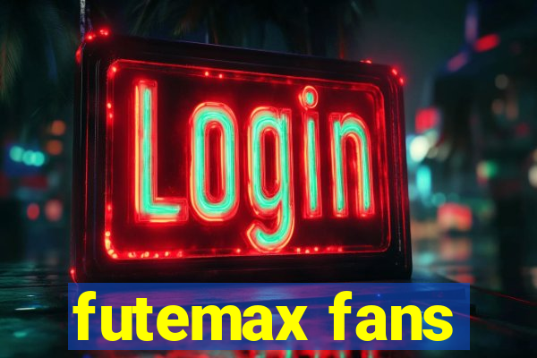 futemax fans