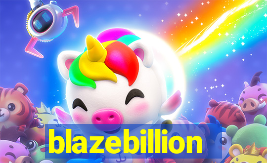 blazebillion