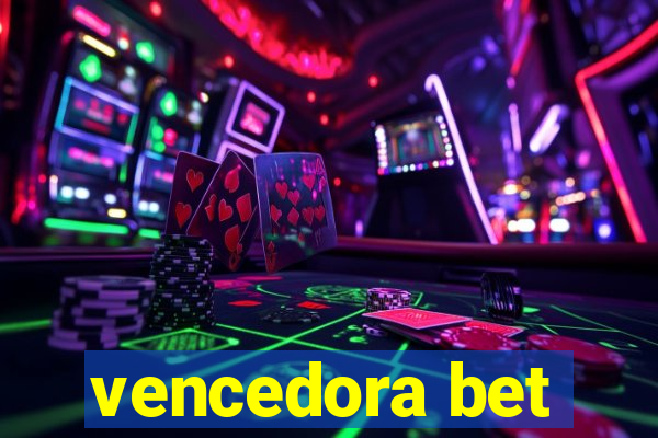 vencedora bet