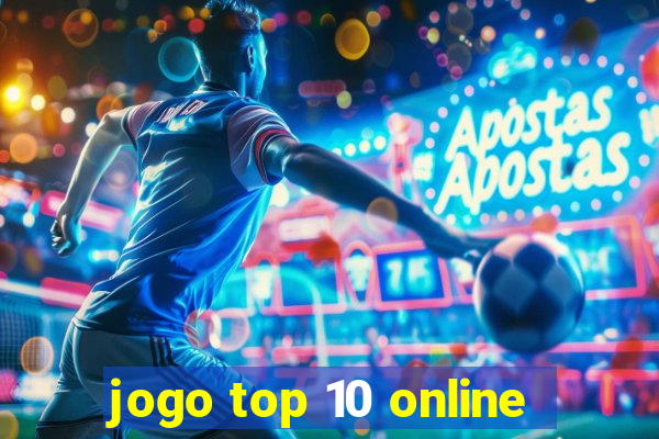 jogo top 10 online