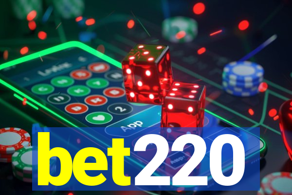 bet220