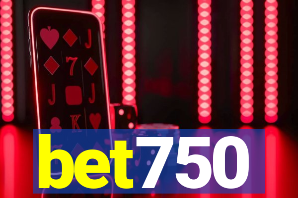 bet750