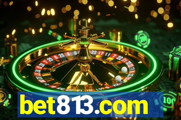 bet813.com