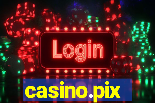 casino.pix